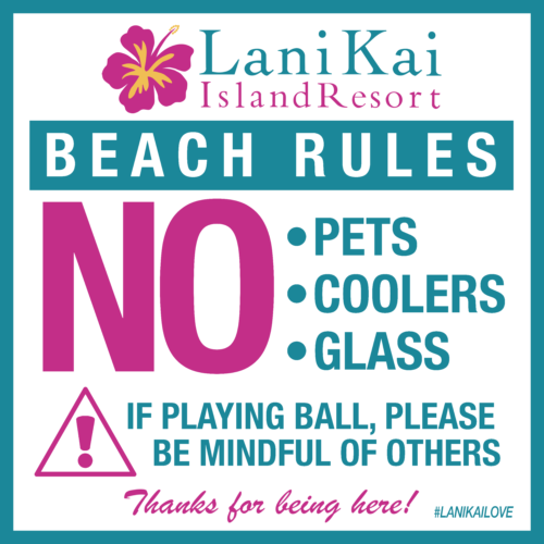 Beach rules sign at Lani Kai Island Resort with pet, cooler, and glass restrictions.